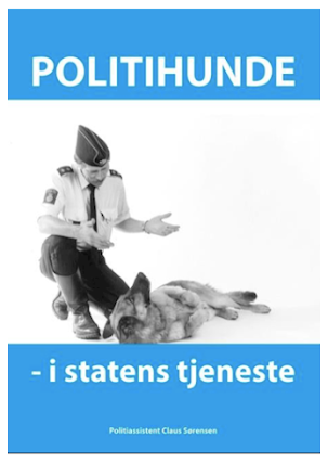 Politihunde  - i statens tjeneste